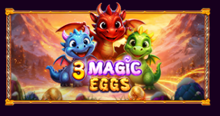 3 Magic Eggs